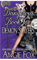 Dangerous Book for Demon Slayers