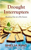 Drought Interrupters