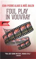 Foul Play in Vouvray