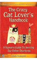 Crazy Cat Lover's Handbook