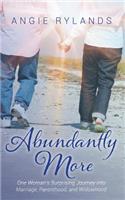Abundantly More