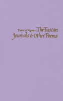 Tuscan Journals & Other Poems