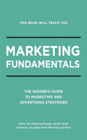 This Book Will Teach You Marketing Fundamentals