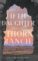 Fifth Daughter of Thorn Ranch