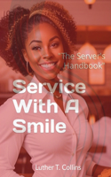 Service With A Smile 