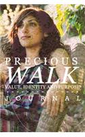 Precious Walk