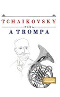 Tchaikovsky para a Trompa