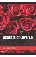 Aspects of Love 1.5