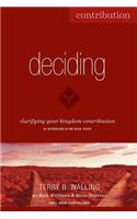 Deciding
