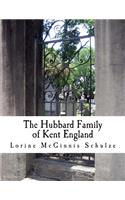 Hubbard Family of Kent England