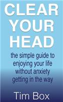 Clear Your Head