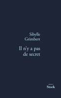 Il n'y a pas de secret