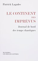 Le Continent Des Imprevus