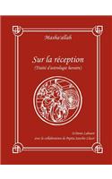 Sur La Reception (Traite D'astrologie Horaire)