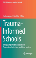 Trauma-Informed Schools