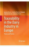 Traceability in the Dairy Industry in Europe