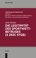 Die Legitimität Des Sportwettbetrugs (§ 265c Stgb)