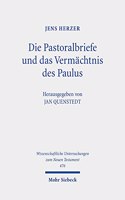 Die Pastoralbriefe und das Vermachtnis des Paulus