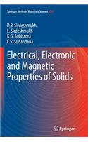 Electrical, Electronic and Magnetic Properties of Solids