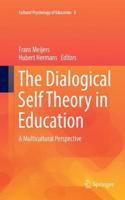 Dialogical Self Theory in Education