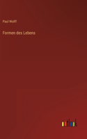 Formen des Lebens