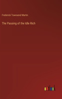 Passing of the Idle Rich