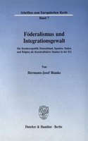 Foderalismus Und Integrationsgewalt