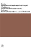 Maschinelle Produktionsprozesse