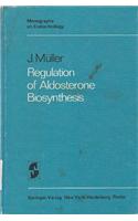 Regulation of Aldosterone Biosynthesis