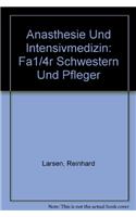 Anasthesie Und Intensivmedizin