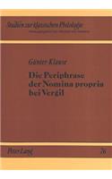 Die Periphrase der Nomina propria bei Vergil