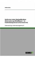 Umformen eines Hydraulikrohres (Unterweisung Metallbauer / -in Fachrichtung Konstruktionstechnik)