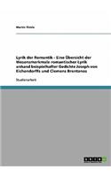 Lyrik der Romantik. Übersicht der Wesensmerkmale romantischer Lyrik