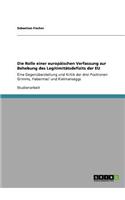 Rolle einer europäischen Verfassung zur Behebung des Legitimitätsdefizits der EU