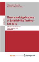 Theory and Applications of Satisfiability Testing -- SAT 2012