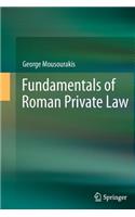 Fundamentals of Roman Private Law