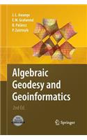 Algebraic Geodesy and Geoinformatics