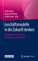Geschäftsmodelle in Die Zukunft Denken
