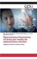 Operaciones financieras en línea por medio de aplicaciones móviles