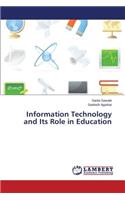 Information Technology and Its Role in Education