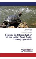 Ecology and Reproduction of the Indian Pond Turtle, Lissemys punctata