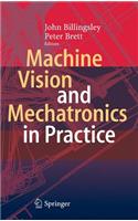 Machine Vision and Mechatronics in Practice