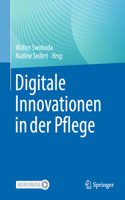 Digitale Innovationen in Der Pflege