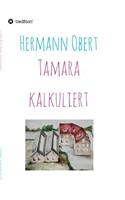 Tamara kalkuliert