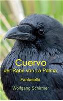 Cuervo - der Rabe von La Palma
