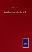 Das Classenbuch des Ibn Sa'd