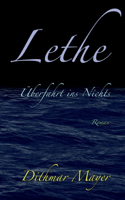 Lethe: Überfahrt ins Nichts