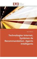 Technologies Internet, Systèmes de Recommandation, Agents Intelligents
