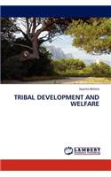 Tribal Development and Welfare