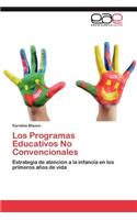 Programas Educativos No Convencionales